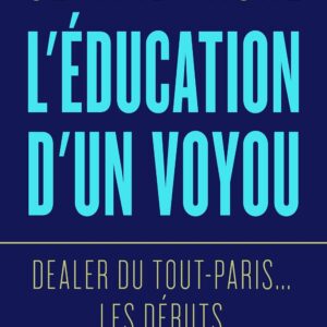 L'Éducation d'un Voyou
